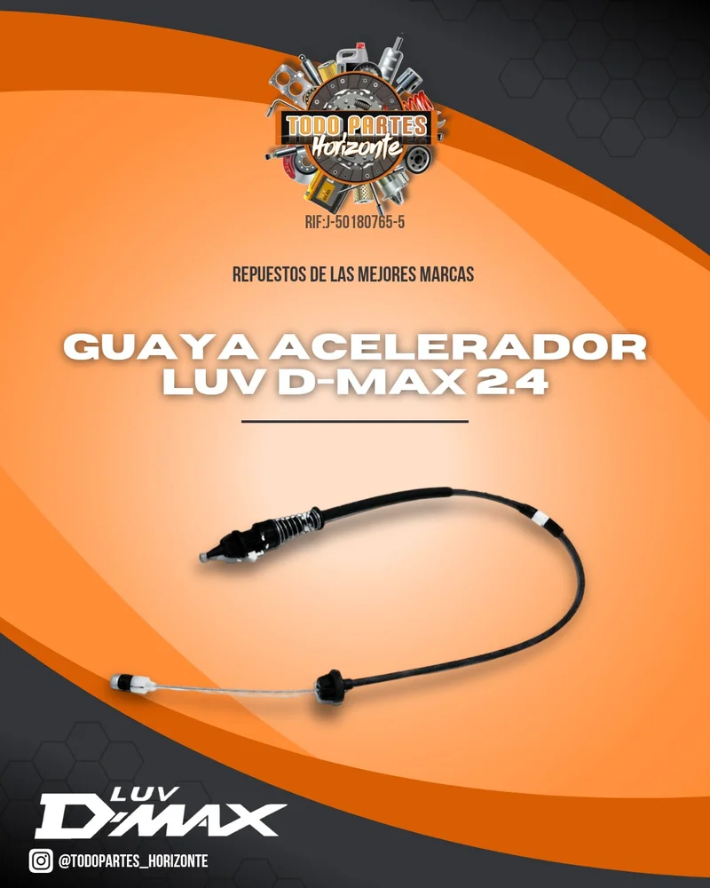 Guaya Acelerador Luv D-Max 2.4